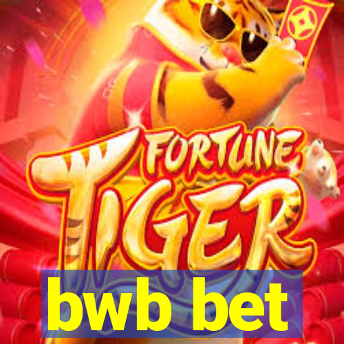 bwb bet